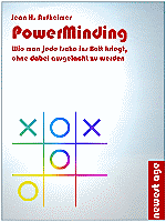 PowerMinding – Wie man jede Ische ins Bett kriegt, ohne dabei ausgelacht zu werden